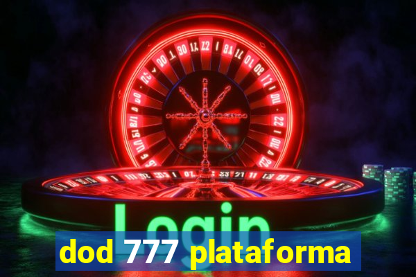 dod 777 plataforma